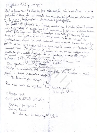 L’immagine riproduce quella che è probabilmente l’ultima pagina del diario di Silvio Melogno. Sotto al racconto della sua cattura, datato 24 febbraio 1945, vi sono le ultime due lettere da lui vergate.